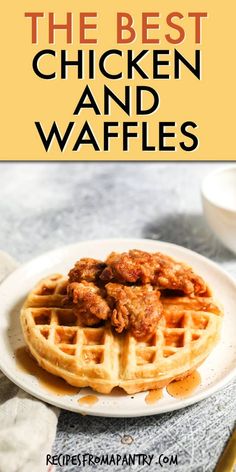 the best chicken and waffles recipe on a white plate