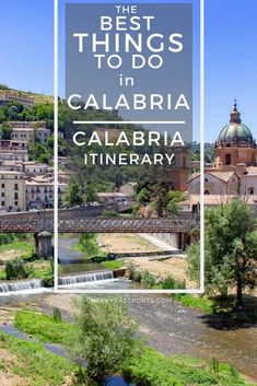 the best things to do in calabria, italy with text overlaying it