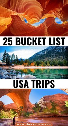 the top 25 bucket list for usa's national parks and their attractions, with text overlay that reads 25 bucket list usa trips