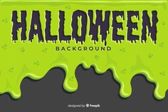 green liquid with the word halloween background