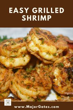 grilled shrimp on a plate with text overlay