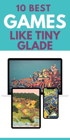 the cover of 10 best games like tiny glade, which includes an image of a city