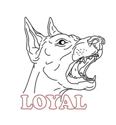 a drawing of a dog's head with the word loyal written in red ink