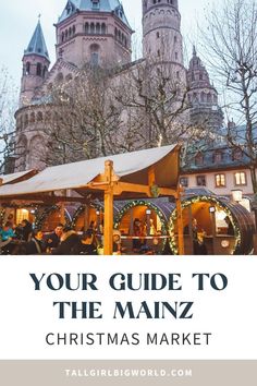 a christmas market with the words your guide to the manz christmas market