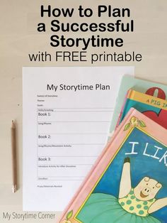 a book with the title how to plan a successful storytime with free printable