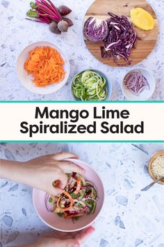 the ingredients for mango lime spiralized salad are shown in separate bowls