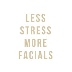 Facials Quotes, Spa Quotes, Esthetician Quotes, Skins Quotes, Beauty Skin Quotes, Esthetician Marketing, Skincare Quotes, Makeup Quotes