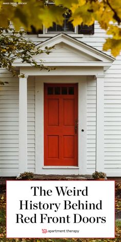 the weird history behind red front doors cover image with text overlaying an orange door