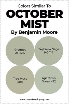 three circles with the words, colors similar to october mist by benjamin moore