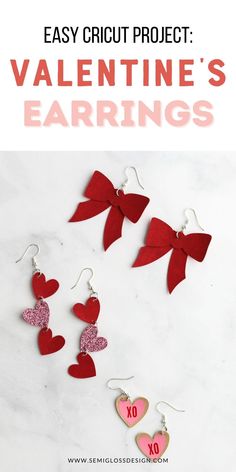 valentine's earrings with the words easy cricut project