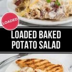 there are two plates with food on them and the words loaded baked potato salad above it