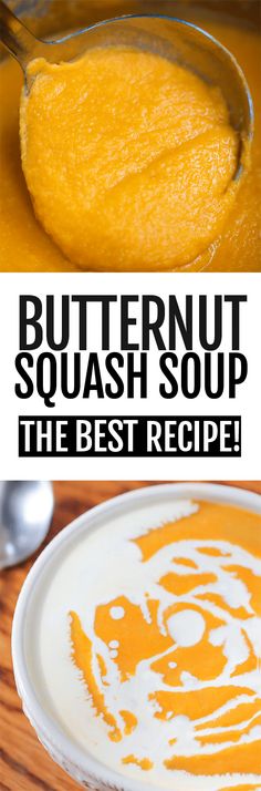 butternut squash soup in a white bowl with the words butternut squash on it