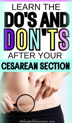 Cesarean Section Recovery tips and the do's and don'ts new moms need to know to recover fast after a c-section birth Csection Essentials, Cesarean Recovery, Breastfeeding After C Section, Post C Section, C Section Workout, Postpartum Essentials, C Section Recovery, Cesarean Section, Hospital Bag Checklist