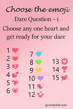 a pink background with hearts and numbers on it that says choose the emoji dare question