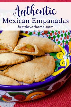 mexican empanadas on a colorful plate with text overlay that reads authentic mexican empanadas