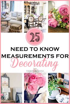 the words need to know measurements for decorating are in pink and white with images of flowers