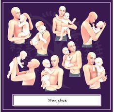 an animated man holding a baby in his arms with other people around him and the caption stay close