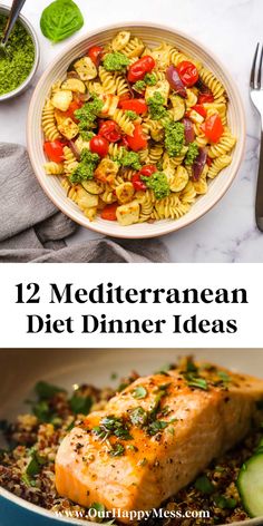 two pictures with the words 12 mediterraneann diet dinner ideas on them and an image of pasta