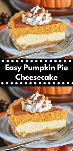 easy pumpkin pie cheesecake with whipped cream on top