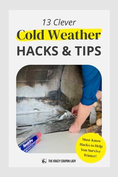 a book cover with the title 13 clever cold weather hacks and tips on it