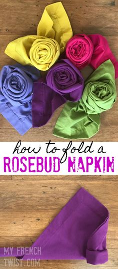 how to fold a rosebud napkin on a wood table with text overlay