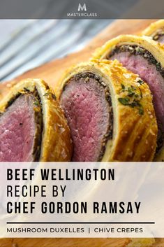 beef wellington recipe by chef gordon ramsay mushroom duxels and chive crepes