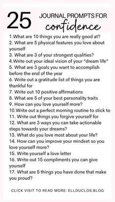 25 journal prompts for confidence Journal Prompts For Learning About Yourself, Journaling For Self Confidence, Journal Ideas To Know Yourself, Journal For Confidence, Best Journaling Prompts, No Both Challenge Questions, Self Confidence Journal Ideas, Positive Journaling Prompts, Well Being Journal