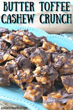 chocolate peanut butter toffee cashew crunch on a blue plate with text overlay