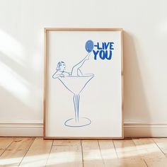 a drawing of a woman in a cocktail glass with the words i love you on it