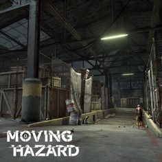 a person standing in an industrial building with the words moving hazard written on it