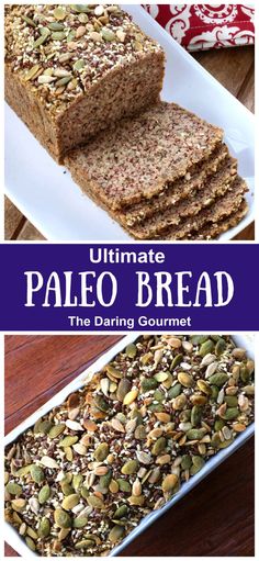 the ultimate paleo bread recipe is ready to be eaten and served on a plate