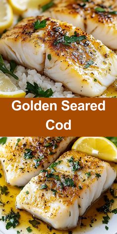 Herb Butter Sauce, French Onion Meatloaf, Seared Cod, Scalloped Potato Casserole, Seafood Dinners, Fish Dinner Recipes, Fav Food, Lemon Butter Sauce, Baked Shrimp