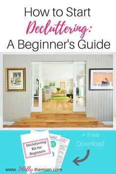 an open door with the text how to start decluttering a beginner's guide