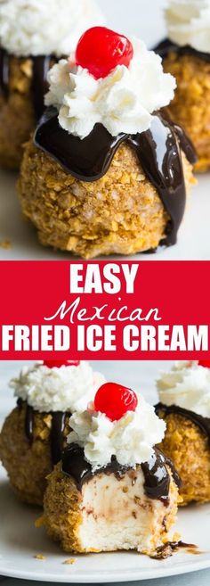 an easy mexican fried ice cream dessert with chocolate sauce and cherries on top is shown