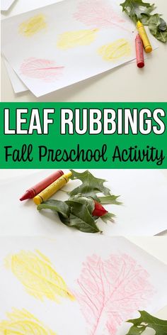 leaf rubbings for fall preschool activity with crayons and leaves on the paper