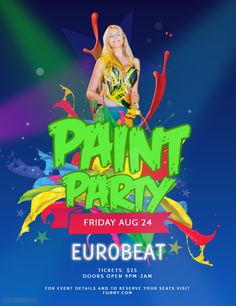 the poster for paint party europe featuring a woman in colorful clothes and an artistic background