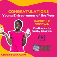 congratulationss for the young enterprise of the year, gabrille goodwin at columbia sdbc