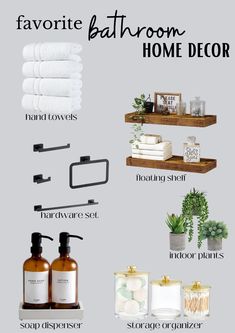 bathroom decor with the words favorite bathroom home decor above it and on top of shelves