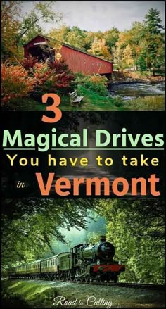 the cover of three magic drives you have to take in vermont