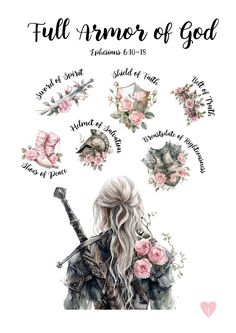 a drawing of a woman with flowers and the words full armor of god above her