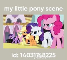 the pinkie ponies are looking at each other in front of a castle with text that reads, my little pony scene