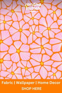 an orange and pink flower pattern with the words fabric i wallpaper home decor shop here