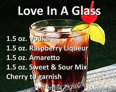 there is a glass with some drinks in it and the names below it are also labeled