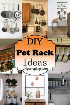 there are many pots and pans hanging on the wall in this kitchen with text overlay that says diy pot rack ideas