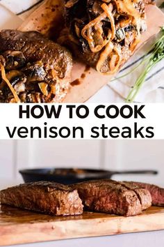 how to cook venison steaks on a cutting board with text overlay