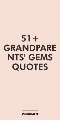 51+ Grandparents' Gems Quotes 365 Note Jar, Gems Quotes, Note Jar, Heartwarming Quotes, Unknown Quotes, Grandparents Quotes, Heart Warming Quotes, Quotes Wisdom, Love Inspiration