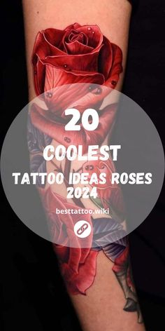 a rose tattoo with the words 20 coolest tattoo ideas