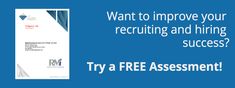 a brochure with the words, want to improve your recruit and hiring success? try