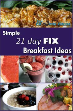 the cover of simple 21 day fix breakfast ideas