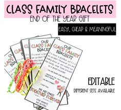 the end of the year gift for kids with text overlaying that reads, class family bracelets end of the year gift